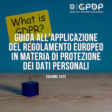 Guida all’applicazione del regolamento europeo in materia di protezione dei dati personali