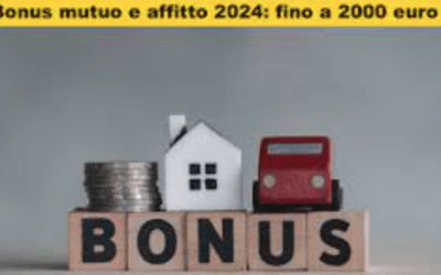 Bonus Affitto e Mutuo 2024