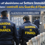 Stretta all’abusivismo nel settore immobiliare: controlli GdF e sanzioni fino a 50 mila euro